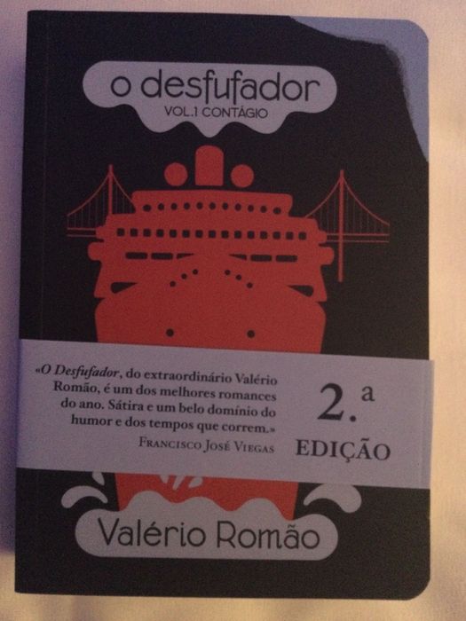 O desfufador. Vol. 1 contágio. Valério Romão