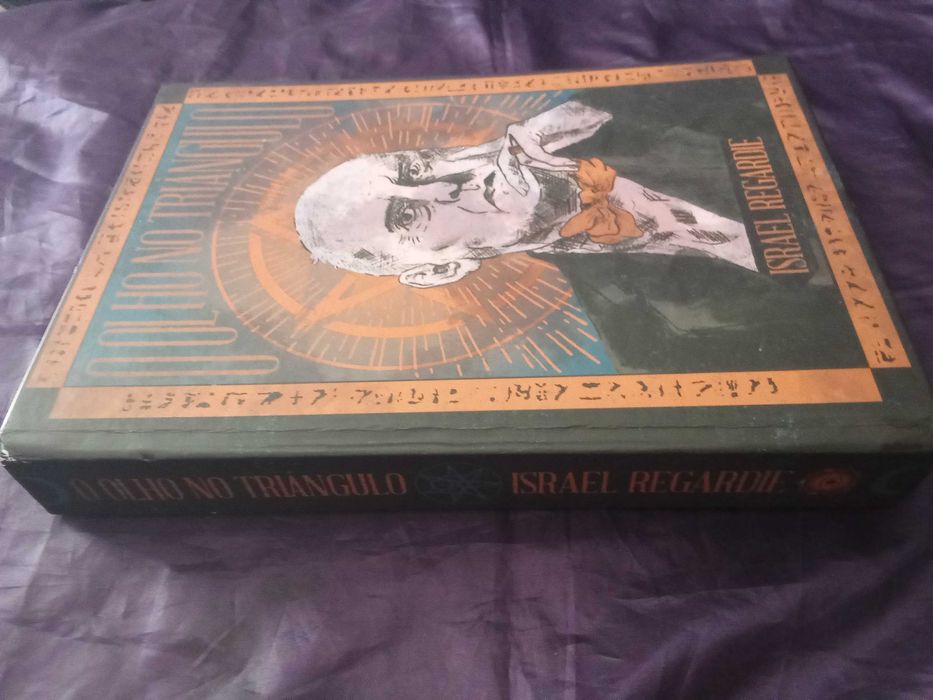 O Olho no Triângulo - Israel Regardie