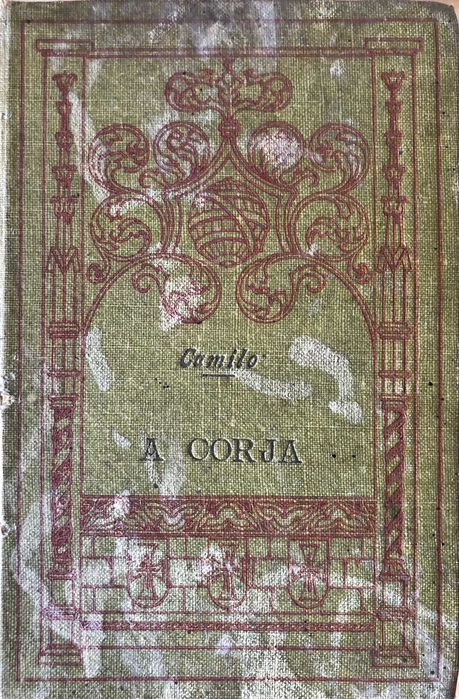 A Corja (Poetas e Raças Finas) - Camilo Castelo Branco