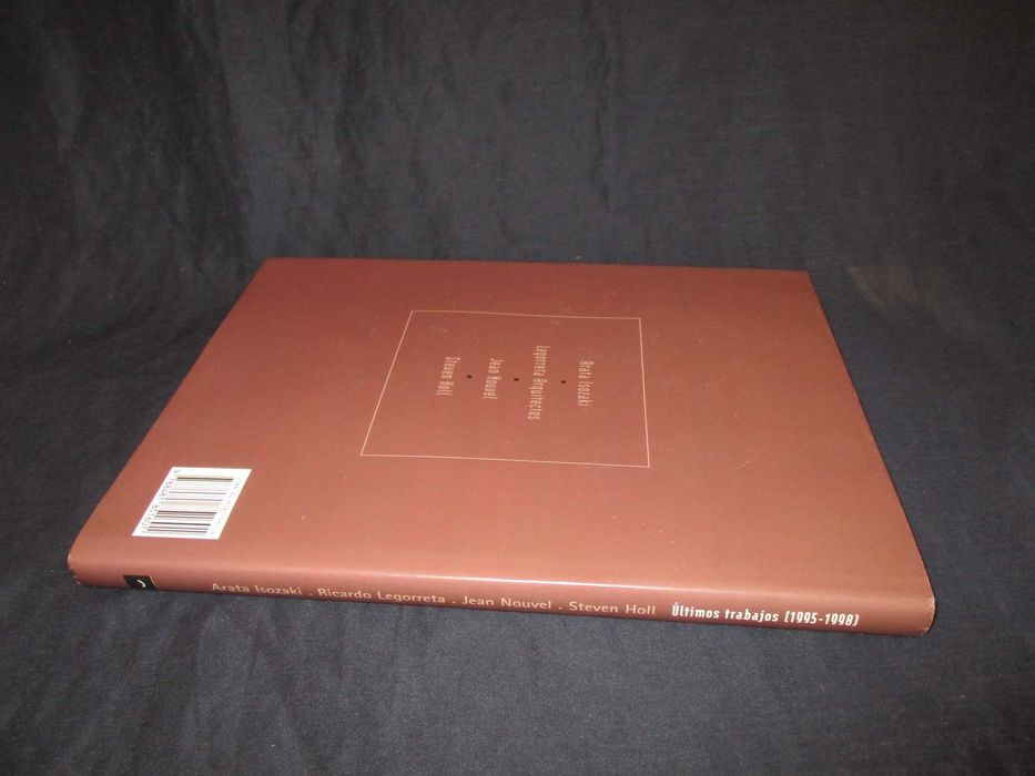 Livro Últimos Trabajos 1995 a 1998 Isozaki Legorreta Nouvel Holl