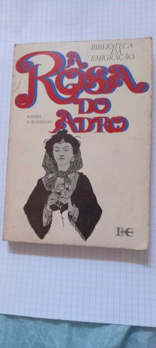 Livro "A Rosa do Adro" de Manuel M. Rodrigues