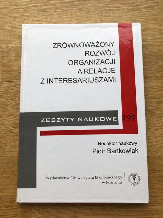Zrównoważony rozwój organizacji a relacje z interesariuszami