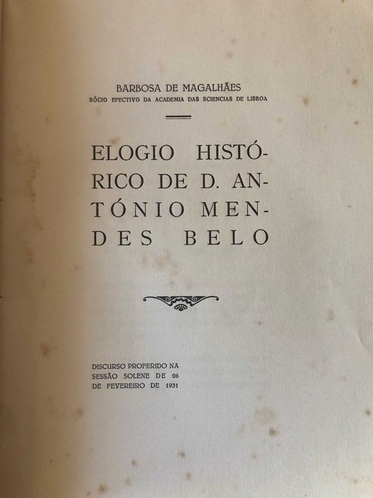 Elogio Histórico do D. António Mendes Belo - Barbosa de Magalhães