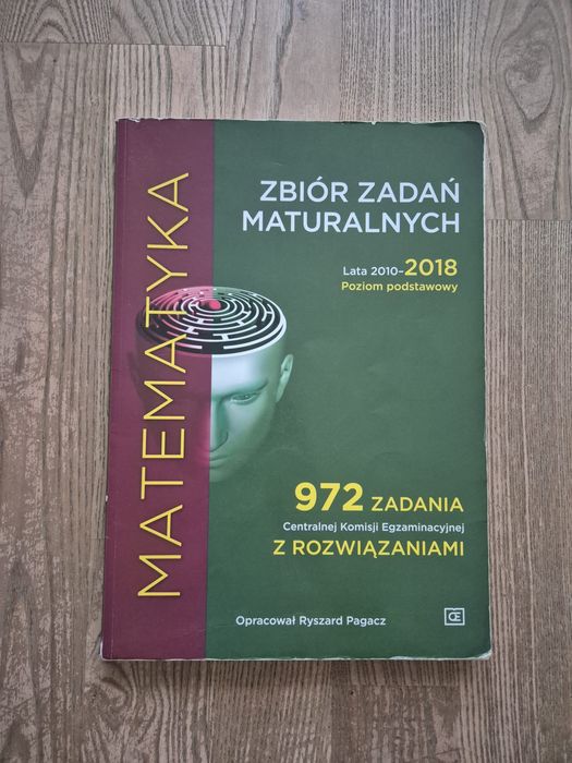 Zbiór zadań maturalnych z matematyki