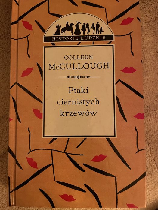 Ptaki ciernistych krzewów    Colleen McCullough
