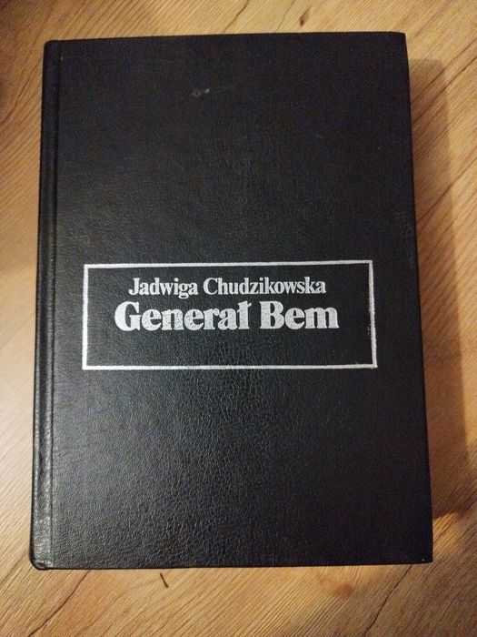Generał Bem Jadwiga Chudzikowska