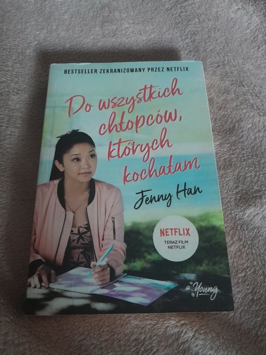 Do wszystkich chłopców których kochałam