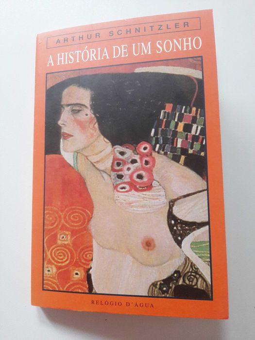 A História de um Sonho de Arthur Schnitzler da Relógio D'água