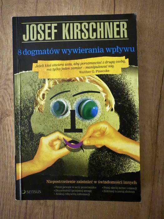 8 Dogmatów wywierania wpływu - Josef Kirschner