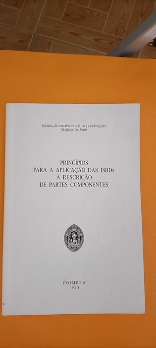 Princípios para a Aplicação das ISBDs à Descrição de Partes Componentes