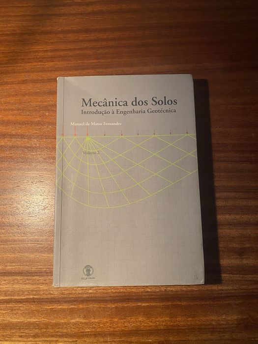 Mecânica dos solos Volume 2 de Manuel de Matos Fernandes