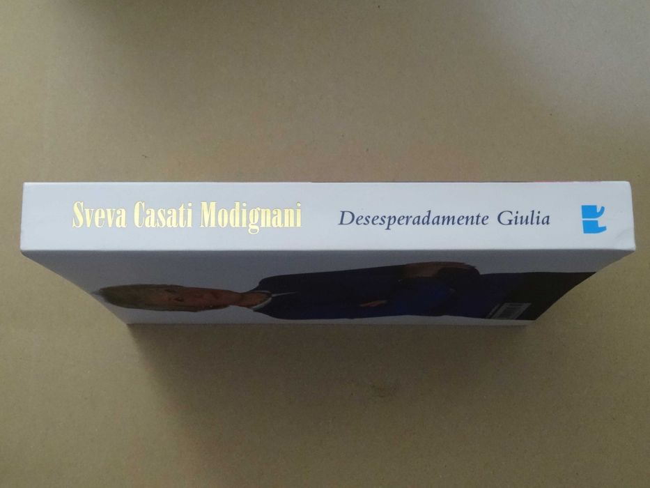 Desesperadamente Giulia de Sveva Casati Modignani - 1ª Edição