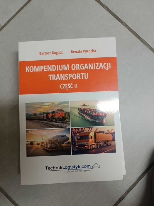 Kompendium organizacji transportu cześć 2