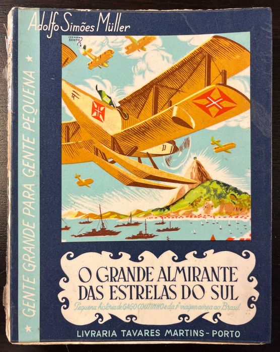 O Grande Almirante das Estrelas do Sul - Adolfo Simões Müller