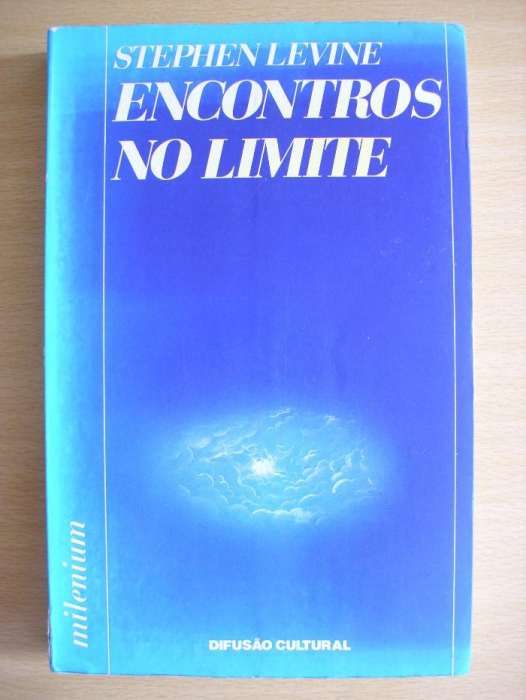 Encontros no limite e com o Invisível