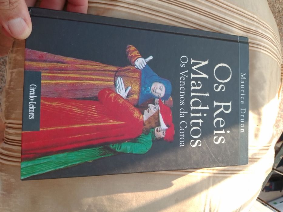 Os Reis Malditos os venenos da coroa- M.Druon1e12E-Relógio N.9EDesde2E
