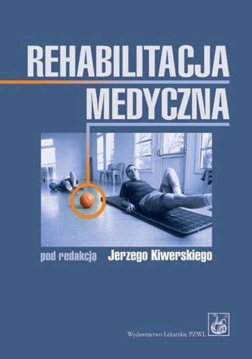 Rehabilitacja medyczna PZWL