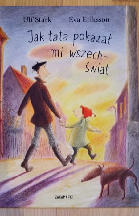 Jak tata pokazał mi wszechświat