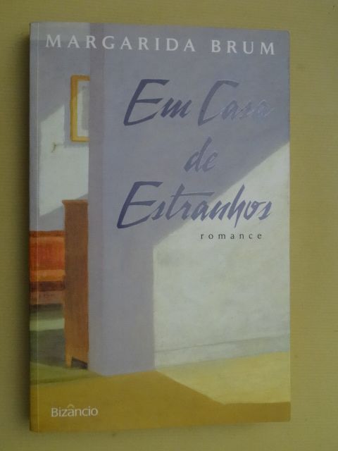 Em Casa de Estranhos de Margarida Brum