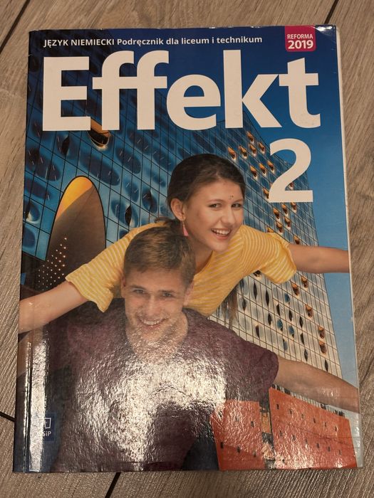 Effekt 2 Język niemiecki podręcznik liceum technikum WSiP Reforma 2019