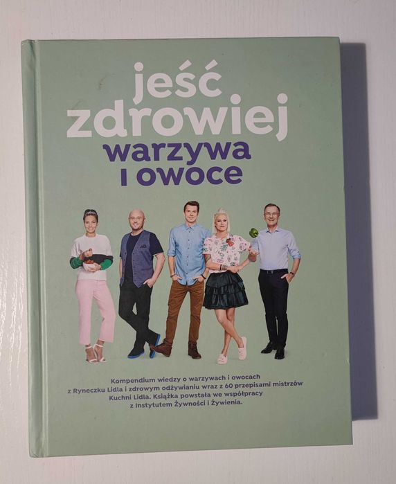 Jeść zdrowiej, warzywa i owoce, kuchnia Lidla