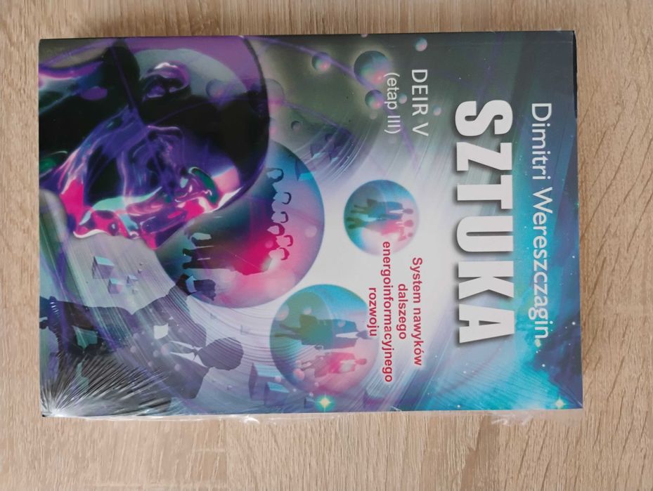 DEIR V etap drugi cz. 1,2, etap trzeci SZTUKA ŚWIADOMOŚĆ MĄDROŚĆ