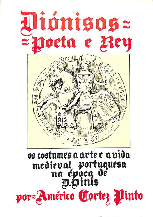 "Diónisos, Poeta e Rey" de Américo Cortez Pinto