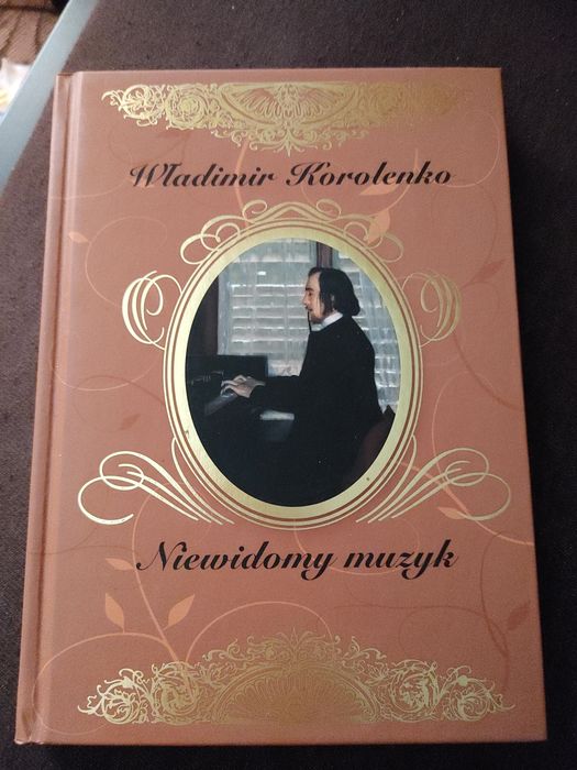 Władimir Korolenko Niewidomy muzyk i inne opowiadania