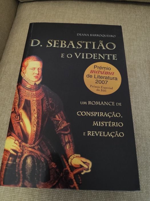 Livro D. Sebastião e o vidente por Deana Barroqueiro