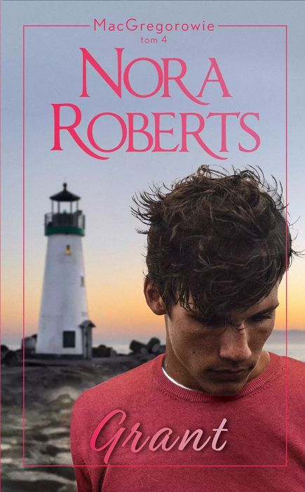 Macgregorowie. Tom 4. Grant. Harpercollins Polska