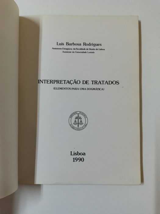 Interpretação de Tratados, de Luís Barbosa Rodrigues
