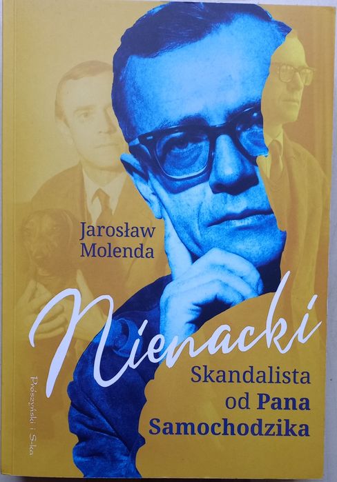 Nienacki - skandalista od Pana samochodzika Jarosław Molenda