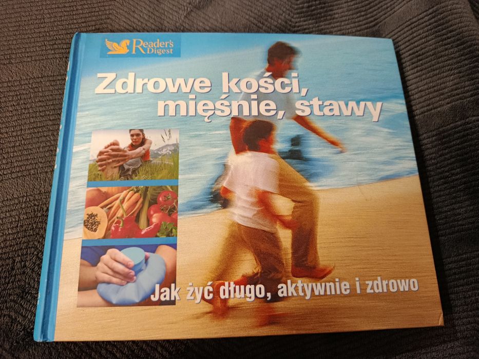 Zdrowe kości, mięśnie, stawy Reader's Digest