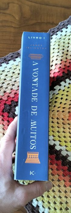 A Vontade de Muitos volume I