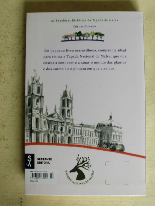 As fabulosas histórias da Tapada de Mafra
de Cristina Carvalho