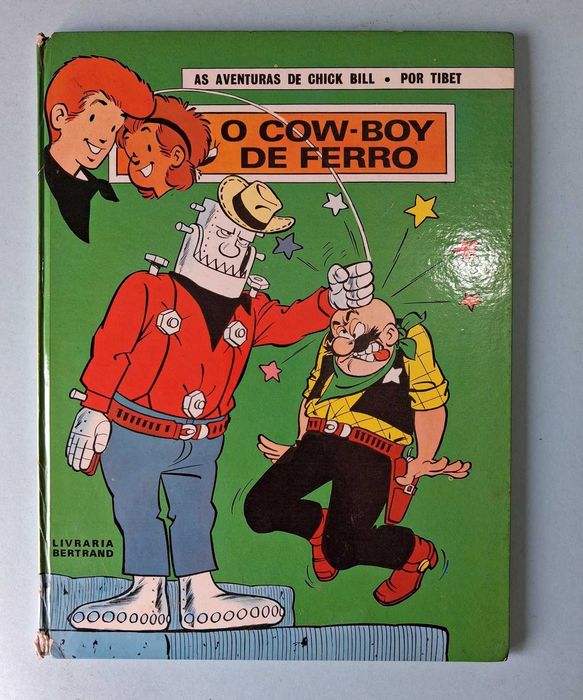 CHICK BILL - álbuns PT : Casanova Kid , Duraço como Palha de Aço , Cowboy de Ferro
