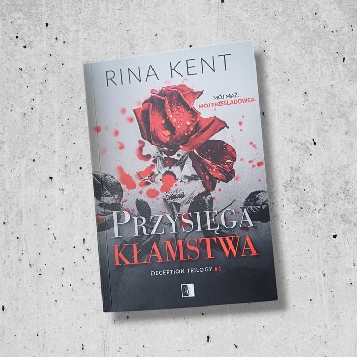 książka "Przysięga Kłamstwa" Rina Kent (adnotowana)