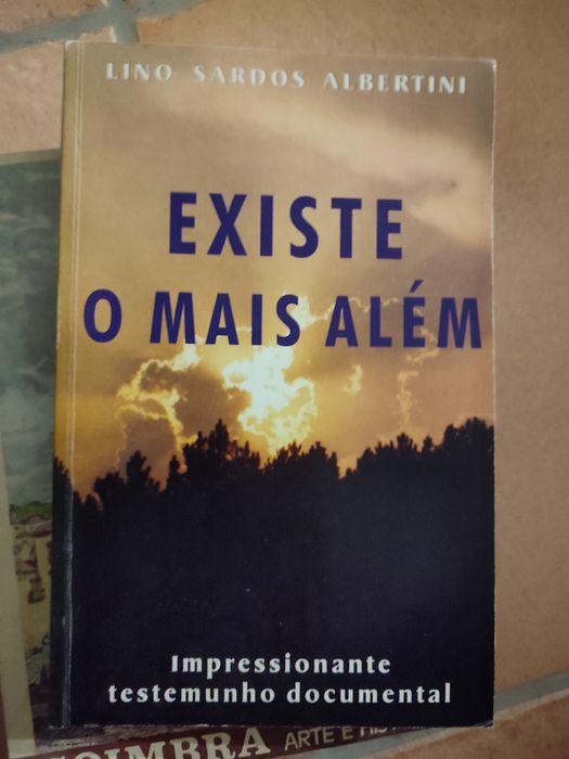 Existe o mais além - Lino Sardos Albertini