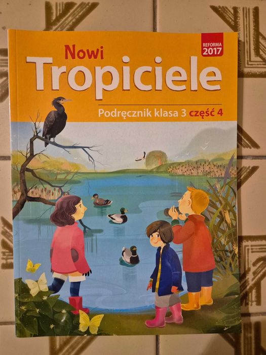 Nowi Tropiciele. Podręcznik. Klasa 3. Część 4