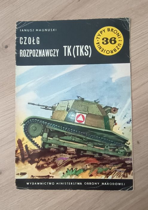 Czołg Rozpoznawczy TK ( TKS ) Typy Broni i Uzbrojenia NR 36