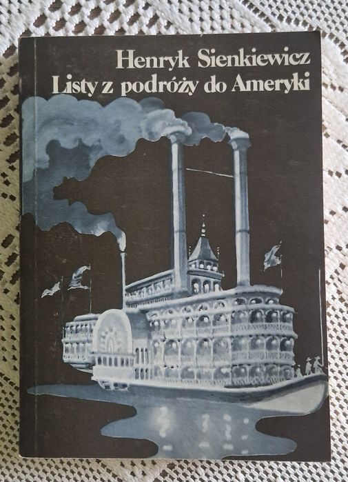 Listy z podróży do Ameryki Henryk Sienkiewicz