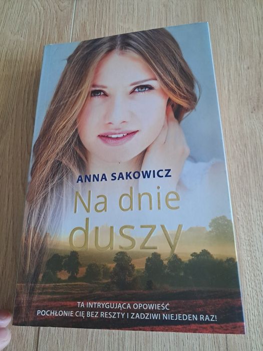 Na Dnie Duszy Anna Sakowicz 1