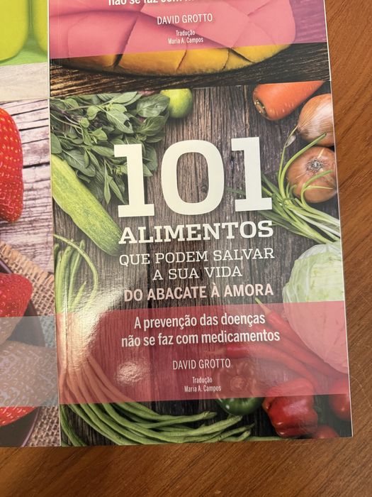 101 Alimentos que podem salvar a sua vida - David Grotto