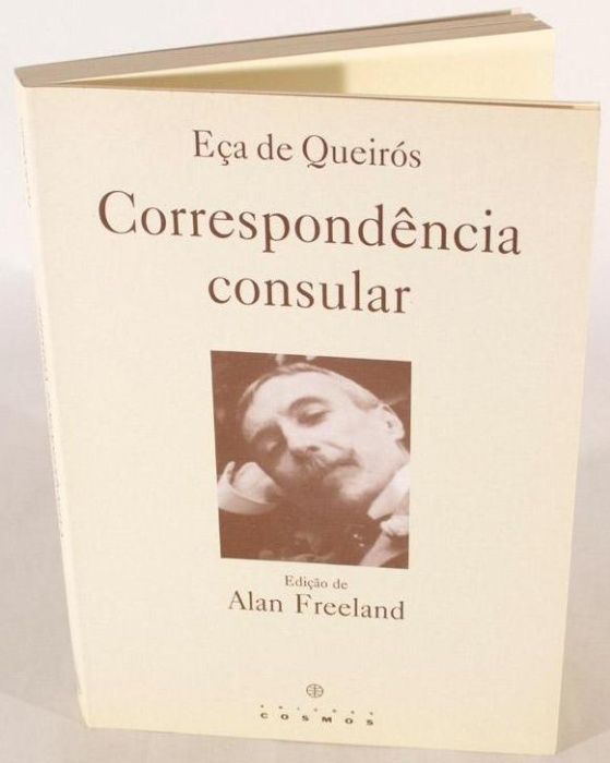 Eça de Queirós - Correspondência Consular