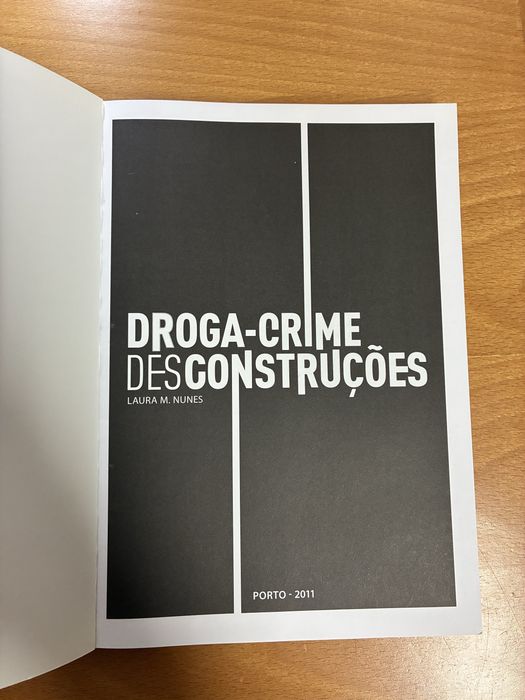 Livro Droga Crime Desconstruções