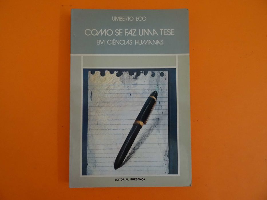 Como se faz uma teseem ciências humanas - Umberto Eco