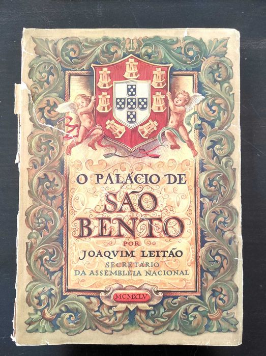 Livro “O Palácio de São Bento”, de Joaquim Leitão. Muito raro.