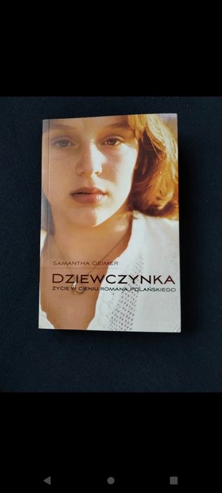 Samantha Geimer Życie w cieniu Romana Polańskiego