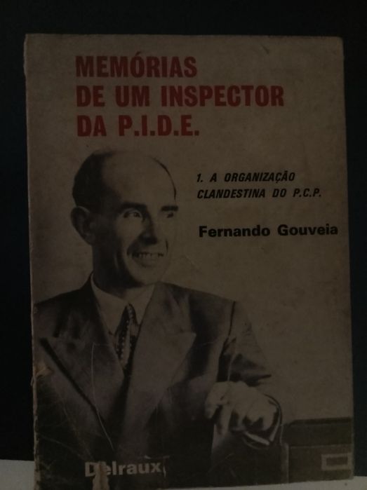 Memórias de um inspetor da P.I.D.E