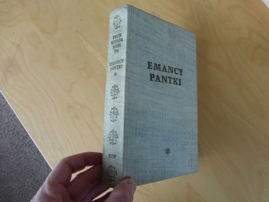 Emancypantki tom 1. Bolesław Prus. 1966